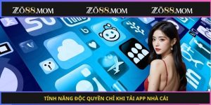 Tính năng độc quyền chỉ khi tải app nhà cái
